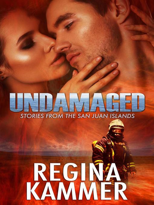 Title details for Undamaged by Regina Kammer - Available